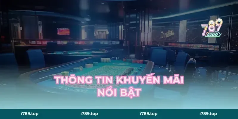 Thông Tin Khuyến Mãi Nổi Bật